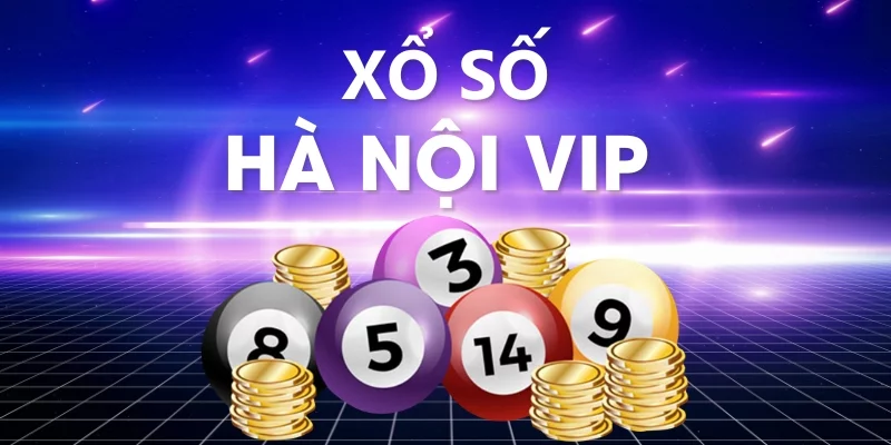 Xổ số Hà Nội VIP là gì?