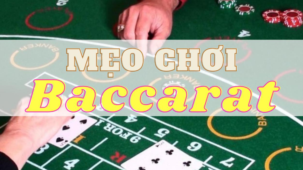 Bật mí 5+ cách chơi Baccarat luôn thắng, ăn thưởng lớn tại Jun88